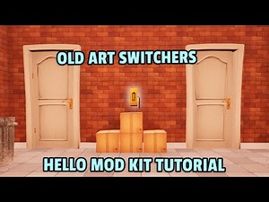 How to Get Old Art Switches in Hello Mod Kit!