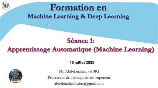 Formation IA: Séance 1 – Introduction au Machine Learning – Apprentissage Supervisé vs Non Supervisé | Sabri Abdelouahed