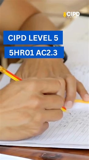 CIPD Expert | CIPD Level 5 5HR01 AC2.3 #cipdassignmentexpert #CIPDLevel5 #hrprofessionals | Instagram