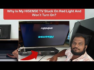 Why Is My HISENSE TV Stuck On Red Light And Won't Turn On? | Easy Fix Guide
