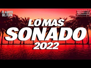 Mix Musica de Moda 2022 🌞 Las Mejores Canciones Actuales 2022
