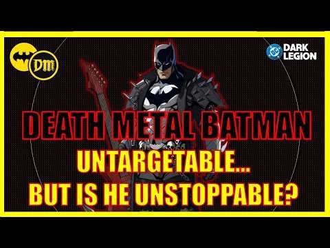 Death Metal Batman Deep Dive: Untargetable Power or Niche Utility? | DC: Dark Legion