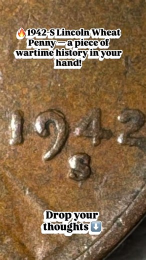🔥 1942-S Lincoln Wheat Penny — a piece of wartime history in your hand!