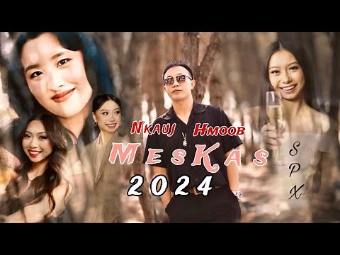Nkauj Hmoob Meskas - Nujsua Xyooj [ Full song _MV-SPX_2024 ].