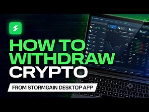 How to withdraw crypto from the StormGain website
