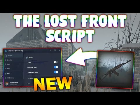 *NEW* The Lost Front Script (PASTEBIN 2025) (SILENT AIM , ESP , AUTO PICK UP AMMO )