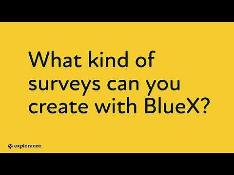 BlueX: Survey Software That Everyone Can Use | Explorance