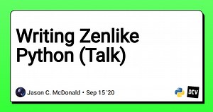 Writing Zenlike Python (Talk)