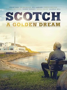 Scotch: A Golden Dream
