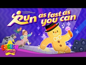 Run As Fast As You Can - The Gingerbread Man - Fairy Tale Songs For Kids by English Singsing - Videos For Kids