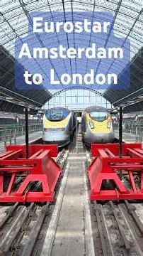 Amsterdam to London with Eurostar. The direct service from Amsterdam to the heart of London