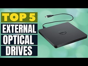 Beyond Boundaries: The Top 5 External Optical Drives of the Year in 2024