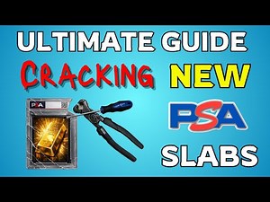 The ULTIMATE Guide to Cracking NEW PSA Slabs (Do This First)