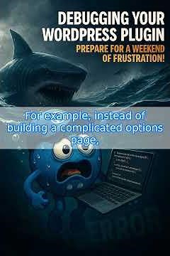 Debugging WordPress Plugins? Here’s the Stress-Free Fix 🚀 #podcast