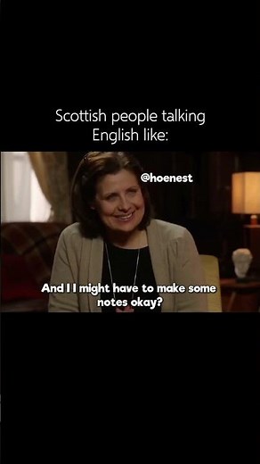 Scottish English Be Like 😂
