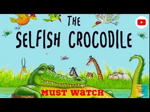 The Selfish Crocodile By Faustin Charles Illustrated By Michael Terry @thekidsstorytime9442