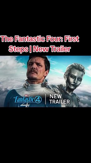 The Fantastic Four: First Steps | New Trailer #fantastic4 #fantasticfour #marvel #movie #clips #avengers #doomsday #movies #trailer #movietrailer #newtrailer #tiktokusa #tiktokuk #hollywood #harrypotter #bollywood #action #2025 #2024 #foryou #foryoupage #fyp #viral #trending #explorepage #featureme #duet #fyp #foryoupage #fypシ #fypchallenge #fypシ゚viral #fypシ゚trending #fypage #fyptiktok #fypシ゚popular #tiktoktrend #instagood #tiktokfamous #foryoupage #foreyou #fyp #ironman #thor #hulk #superman #s
