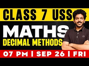 Class 7 USS | Maths |Decimal Methods | Important Questions | Exam Winner