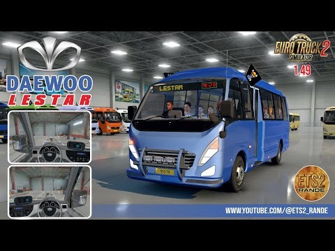 Daewoo Lestar ETS2 1.49 Minibus Mod LHD+RHD