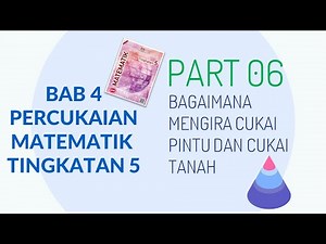 [PART 6] Matematik Tingkatan 5 BAB 4 KSSM | Percukaian | Mengira Cukai Pintu dan Cukai Tanah