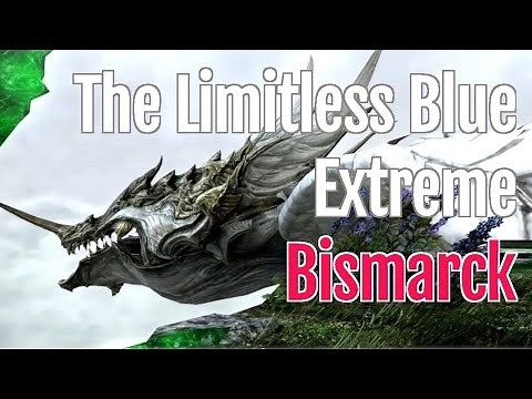 FFXIV The Limitless Blue Extreme ~ Bismarck - The Diabolical Bismarck (Warring Triad) - Heavensward