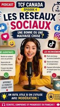 🎙️ French Podcast TCF Canada – Épisode 4: Les réseaux sociaux : une bonne ou une mauvaise chose?