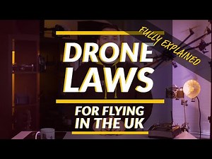 UK Drone Code (EXPLAINED) | 6 MUST KNOWS on how to fly a drone in the UK