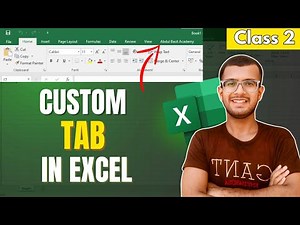 How to Create Custom Tabs in Excel | Step-by-Step Tutorial for Beginners | Class 2