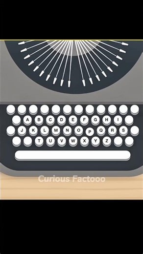 Why Keyboard Not in ABCD Order ?