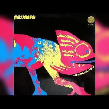 Frumpy - Floating, Part 2 [All Will Be Changed]