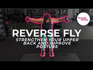 Reverse Fly: Strengthen Your Upper Back & Improve Your Posture
