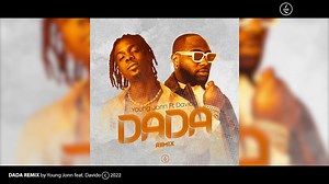 New Music: Young Jonn feat. Davido – Dada (Remix)