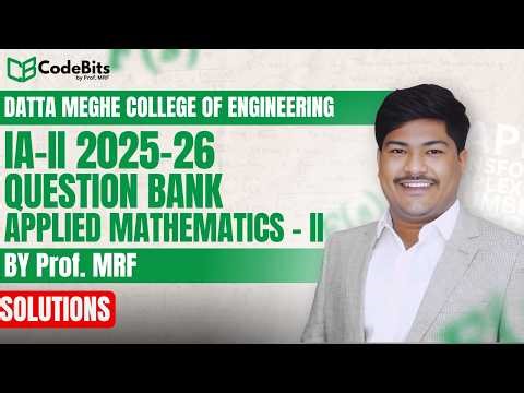 IA- II Applied Mathematics - II DMCE Solutions 2025-26 | Mumbai University | MRF SIR