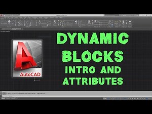 AutoCAD Dynamic Blocks - Intro and Attributes