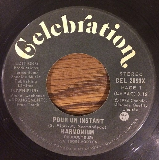 Harmonium - Pour Un Instant / 100,000 Raisons