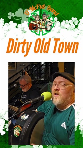 A Dirty Old Town