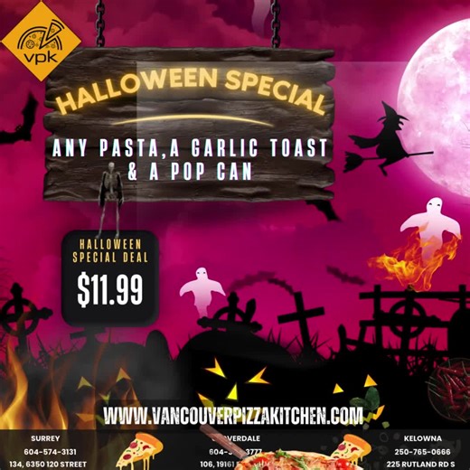 🎃👻 Spooktacular Halloween Specials at Vancouver Pizza Kitchen! 👻🎃 Treat yourself this Halloween with frightfully delicious deals at Vancouver Pizza Kitchen! 🍕✨ 🕸️ Spooky Savory Pizzas: Try our hauntingly good favorites like the Old School Pepperoni, Original Vegetarian, and Classic Hawaiian with some spooky twists! 🍗 Creepy Crispy Wings: Enjoy our crispy wings with devilishly good dipping sauces that will haunt your taste buds! 🎃 Halloween Special Deal: Get any Pasta with a garlic toast 