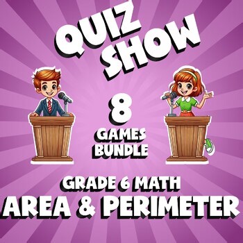 8 QUIZ SHOW Math Games - Area & Perimeter - Grade 6 No Prep Review Activity