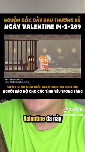 Thánh Valentine và Ngày 14/2 Lễ Tình Nhân