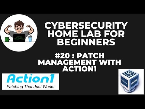 CyberSecurity Home Lab for Beginners #20 Patch Management with Action1