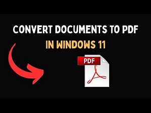 Convert Documents To PDF In Windows 11