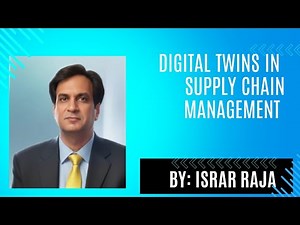 Digital Twins in Supply Chain Management (SCM) | Explained with Benefits, Process & Future Trends