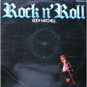 Eddy Mitchell - Rock N' Roll