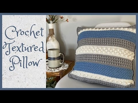 **Crochet Textured Pillow**Easy to Follow Tutorial