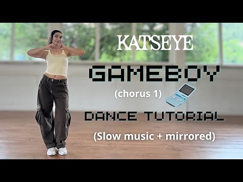 Katseye “Gameboy” (chorus 1) DANCE TUTORIAL ( slow music + mirrored )