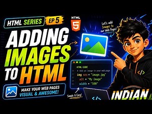 HTML Tutorial #5 | Adding Images to HTML | Image Tag Explained