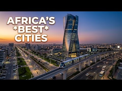 African cities with some of the best infrastructure