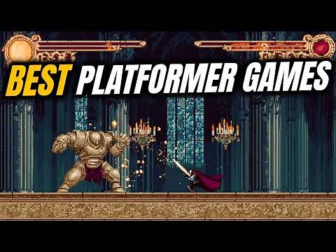 13 BEST OF BEST Platformer Games OF ALL TIME You MUST-PLAY Right Now!