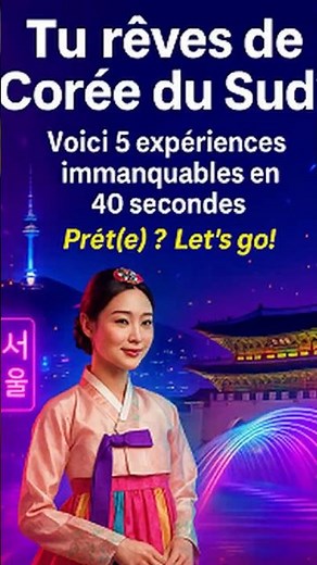 5 expériences K-culture à Séoul#coréedusud #kculture #seoul #jeju #kpop #kdrama #hanbok #voyageasie