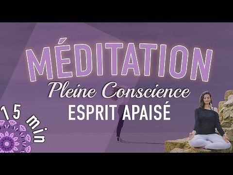 MINDFULNESS MEDITATION: 15 minutes for a peaceful mind